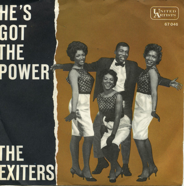 The Exciters “He's Got the Power” Songs Crownnote